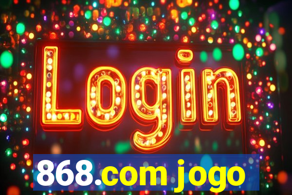 868.com jogo